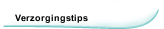 Verzorgingstips
